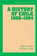 history of chile 1808 1994