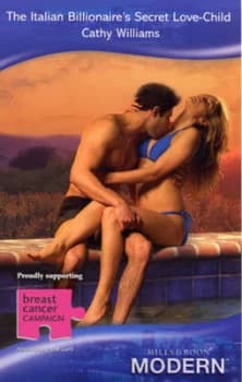 The Italian Billionaires Secret Love-Child by Cathy Williams Paperback