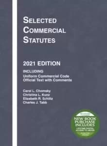 Selected Commercial Statutes : 2021 Edition