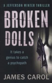 Broken Dolls by James Carol Paperback
