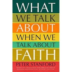 What We Talk about when We Talk about Faith Paperback / softback 2019