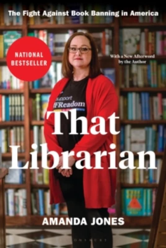 That Librarian : The Fight Against Book Banning in America Hardback