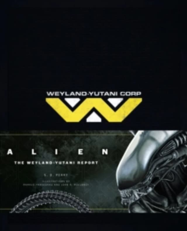 Alien : The Weyland Yutani Report Hardback