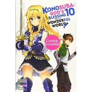 Konosuba: God's Blessing on This Wonderful World!, Vol. 10 by Natsume Akatsuki (2019, Paperback)
