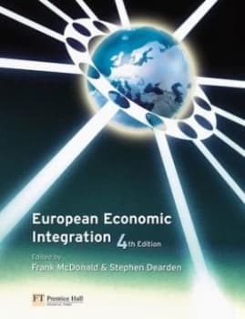 European Economic Integration by Mr Frank Mcdonald Book