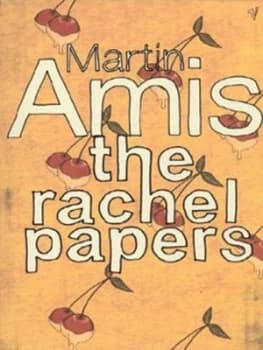 The Rachel Papers by Martin Amis Paperback