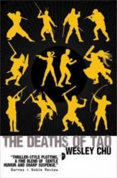The Deaths of Tao by Wesley Chu Paperback