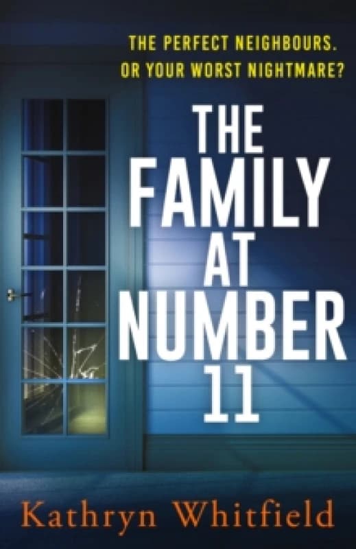 The Family at Number 11. Paperback. By Kathryn Whitfield Books