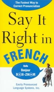 Say It Right in French by Epls Paperback