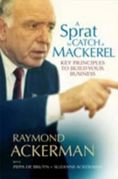 Sprat to Catch a Mackerel by Raymond Ackerman Paperback