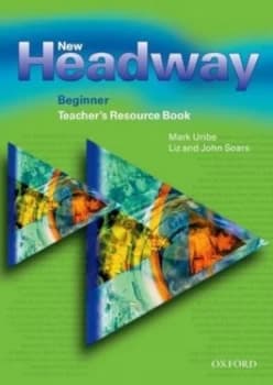 New Headway English Course. Beginner by Liz Soars Book