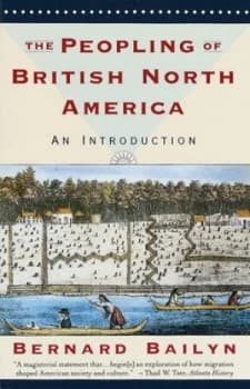 The Peopling of British North America by Bernard Bailyn Paperback