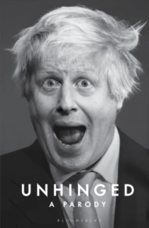Unhinged: A Parody Hardback