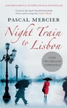 Night Train to Lisbon by Pascal Mercier Book