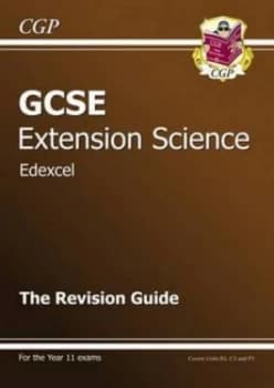 Gcse Edexcel Extension Science. the Revision Guide by Luke Antieul Hardback