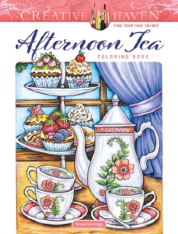 Creative Haven Afternoon Tea Coloring Book Paperback / softback