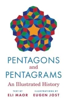 Pentagons and Pentagrams : An Illustrated History