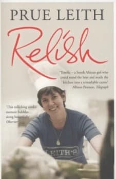 Relish by Prue Leith Paperback