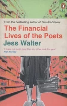 The Financial Lives of the Poets by Jess Walter Book