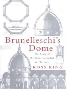 Brunelleschis Dome by Ross King Hardback