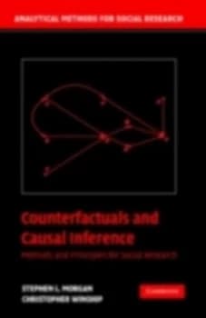 Counterfactuals and Causal Inference by Stephen L. Morgan Hardback