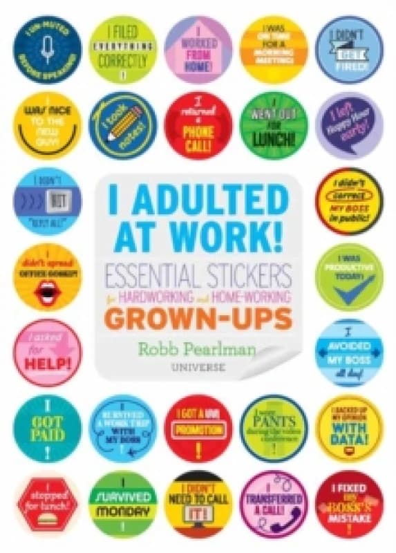 I Adulted At Work!. Paperback. By Robb Pearlman Books