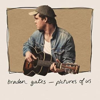 Braden Gates - Pictures Of Us CD