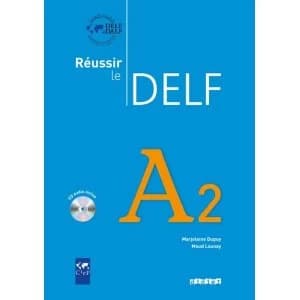 Reussir le DELF 2010 edition Livre A2 & CD audio Mixed media product 2010