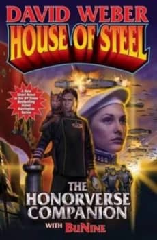House of Steel by David Weber Paperback