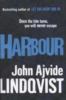 Harbour by John Ajvide Lindqvist Hardback
