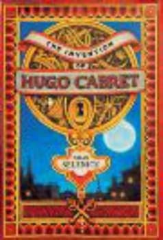 The Invention of Hugo Cabret by Brian Selznick Hardback