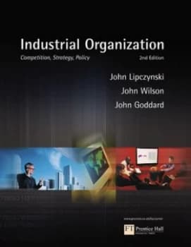 Industrial Organization by John Lipczynski Paperback