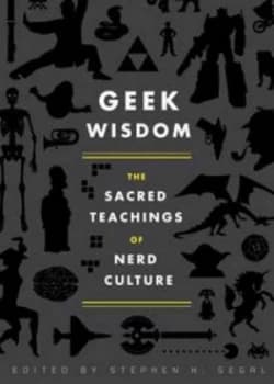 Geek Wisdom by Stephen H. Segal Hardback