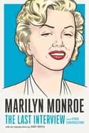 marilyn monroe the last interview and other conversations