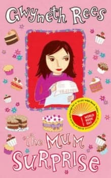 The Mum Surprise by Gwyneth Rees Paperback
