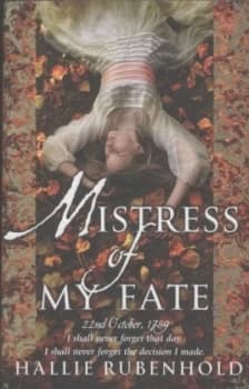 Mistress of My Fate by Hallie Rubenhold Paperback