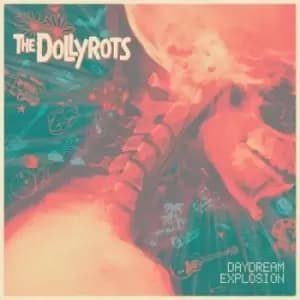 Daydream Explosion by The Dollyrots CD Album