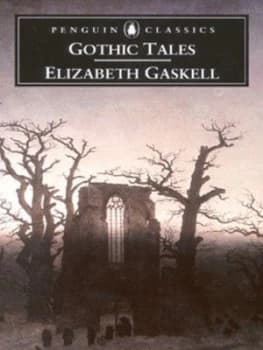 Gothic Tales by Elizabeth Gaskell Book
