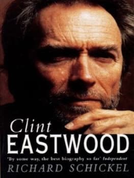 Clint Eastwood by Richard Schikel Paperback