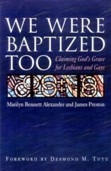 We Were Baptized Too by Marilyn Bennett Alexander Book