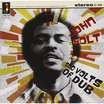 John Holt - 500 Volts Of Dub CD