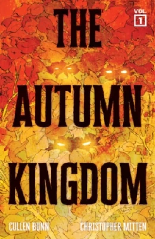 The Autumn Kingdom Vol. 1: Through the Blight SC (CVR A) Paperback / softback