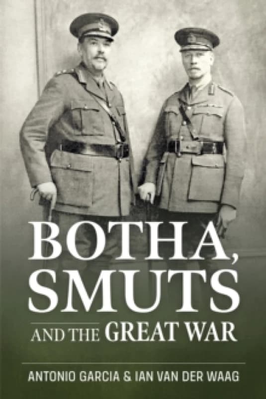Botha, Smuts and the Great War Paperback / softback