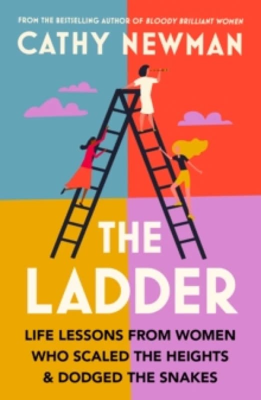 The Ladder. Paperback. By Cathy Newman Books