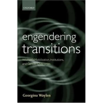 Engendering Transitions by Georgina Waylen Paperback