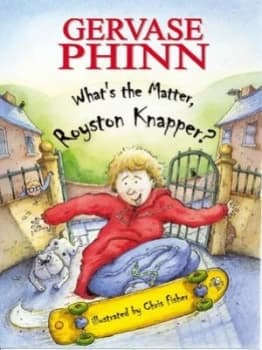 Whats the Matter Royston Knapper by Gervase Phinn Paperback