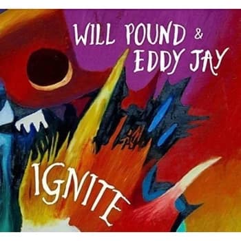 Will Pound & Eddy Jay - Ignite CD