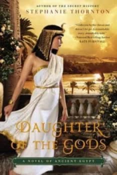 Daughter of the Gods by Stephanie Thornton Book