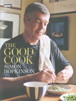 The Good Cook by Simon Hopkinson Hardback