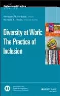 diversity at work the practice of inclusion